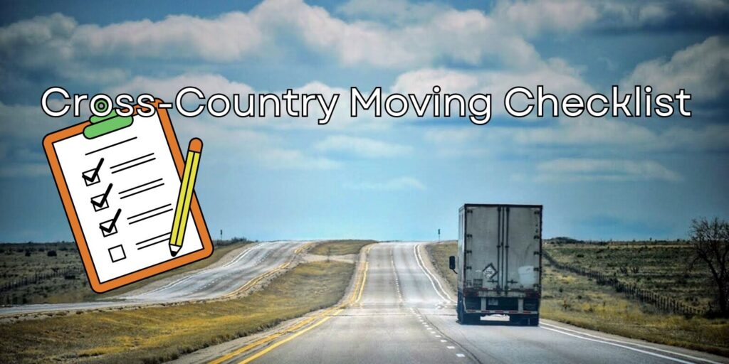 Cross Country Moving Checklist - STI Moving & Storage
