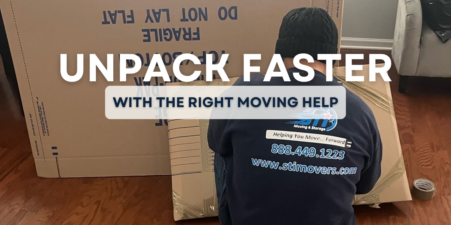Unpack Faster with the right moving help
