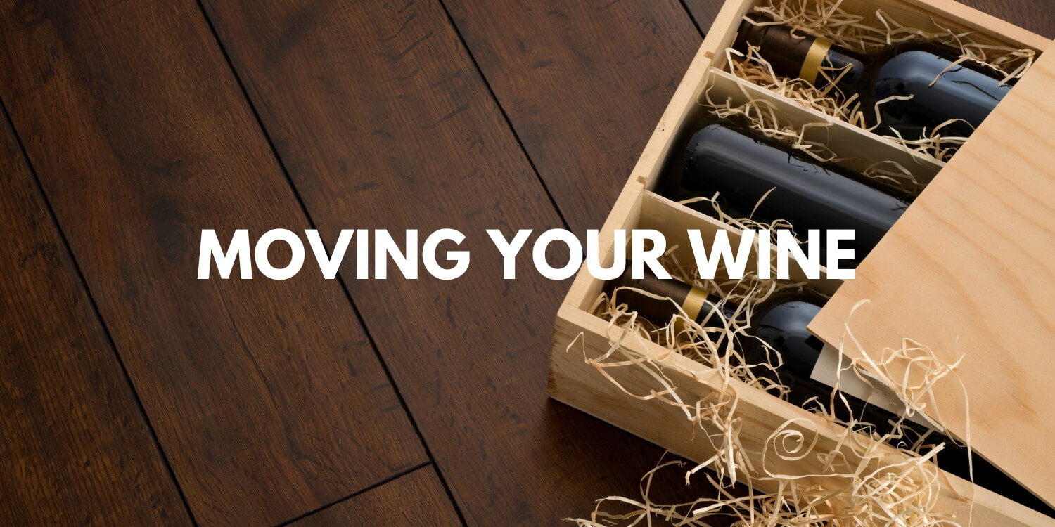 Moving Your Wine